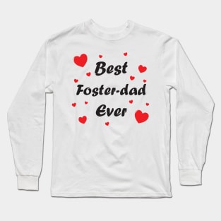 Best foster dad ever heart doodle hand drawn design Long Sleeve T-Shirt